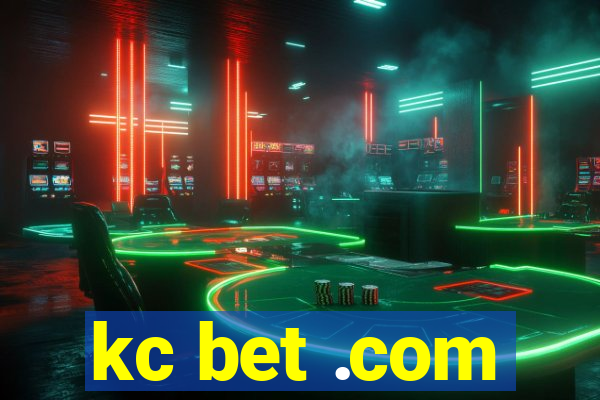 kc bet .com